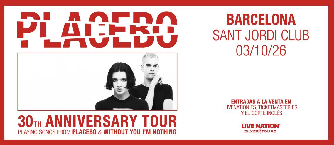 entradas-placebo-en-barcelona